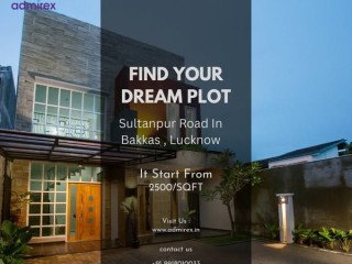 now-your-dream-will-become-reality-on-sultanpur-road-lucknow